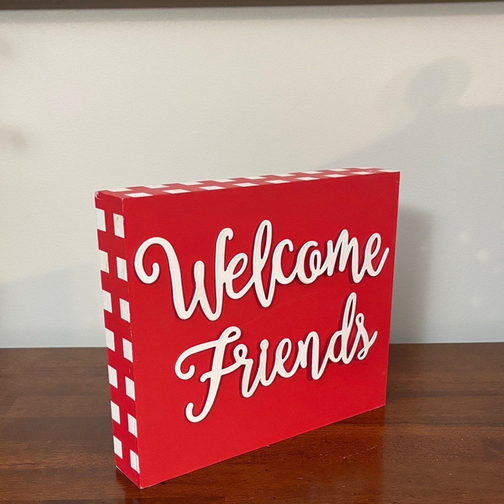 Red Welcome Friends Sign - Picture 2 of 8